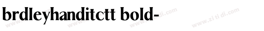 brdleyhanditctt bold字体转换
